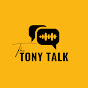 The Tony Talk
