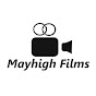 Mayhigh Films