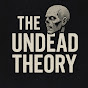 The Undead Theory
