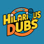 Hilarious Dubs