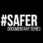#Safer Documentary