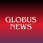 Globus News