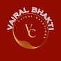 Vairal Bhakti