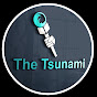 The Tsunami