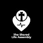 The Shared Life Assembly