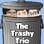 TheTrashyTrio
