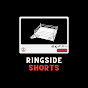 RingSide Shorts