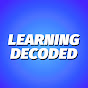 Learning Decoded