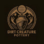 Dirt Creature Pottery