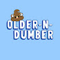 OlderNDumber