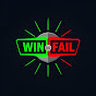 Win or Fail