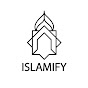 ISLAMIFY