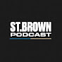 St. Brown Podcast