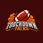 Touchdown Talks