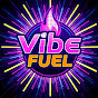 Vibe Fuelz