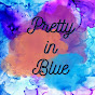 Pretty In Blue