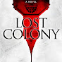Lost Colony: The Hennepin Island Murders