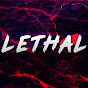 Lethal