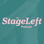 The StageLeft Podcast