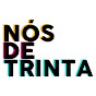 Nós de Trinta