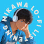Mikawa Lo-Fi Listening