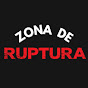 Zona De Ruptura