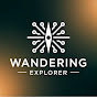 Wandering Explorer