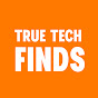 True Tech Finds