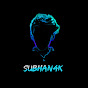 SUBHAN 4K