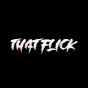 thatflickexe