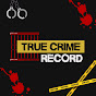 True Crime Record
