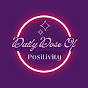 Daily Dose of Positivity