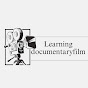 Learningdocumentaryfilm