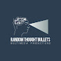 Random Thought Bullets