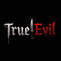True Evil