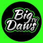 BigDawsTv