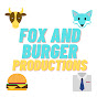 Fox and Burger Productions