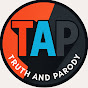 Truth And Parody (T.A.P.)