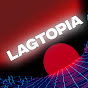 Lagtopia