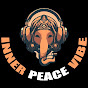 INNER PEACE VIBE