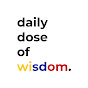 Daily Dose of Wisdom PH