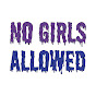 No Girls Allowed Podcast