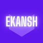 Ekansh 