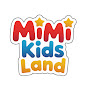 MiMi KidsLand