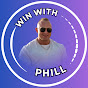 Win With Phill