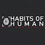 Habits of Human